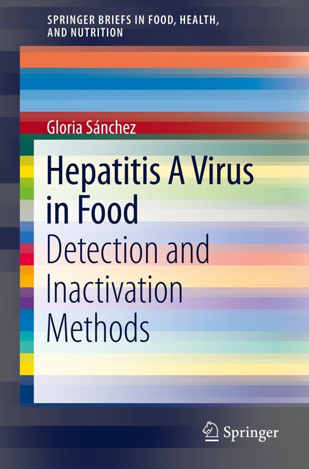 Hepatitis A Virus in Food Detection and Inactivation Methods