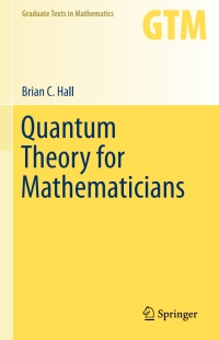 Cover image: Quantum Theory for Mathematicians 9781461471158