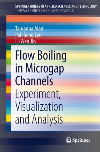 Cover image: Flow Boiling in Microgap Channels 9781461471899
