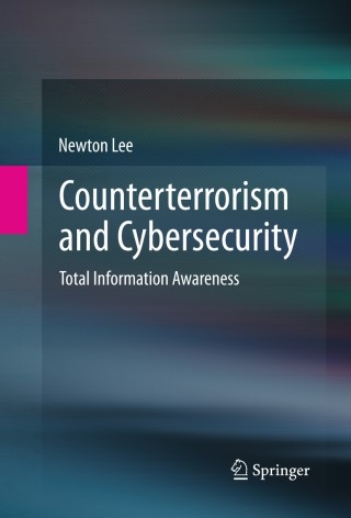 Cover image: Counterterrorism and Cybersecurity 9781461472049