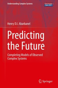 Cover image: Predicting the Future 9781461472179