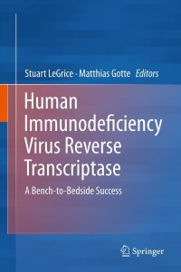 Cover image: Human Immunodeficiency Virus Reverse Transcriptase 9781461472902