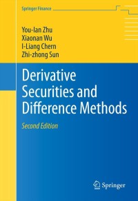 表紙画像: Derivative Securities and Difference Methods 2nd edition 9781461473053