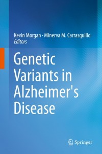 Titelbild: Genetic Variants in Alzheimer's Disease 9781461473084