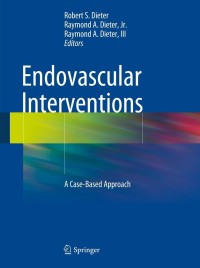 Cover image: Endovascular Interventions 9781461473114
