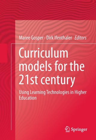 Cover image: Curriculum Models for the 21st Century 9781461473657