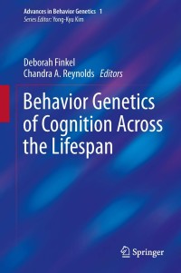Imagen de portada: Behavior Genetics of Cognition Across the Lifespan 9781461474463