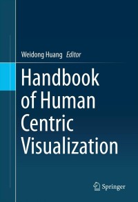 Imagen de portada: Handbook of Human Centric Visualization 9781461474845