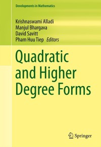 Imagen de portada: Quadratic and Higher Degree Forms 9781461474876