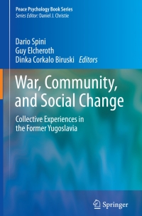 صورة الغلاف: War, Community, and Social Change 9781461474906