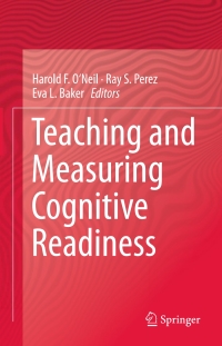 Omslagafbeelding: Teaching and Measuring Cognitive Readiness 9781461475781