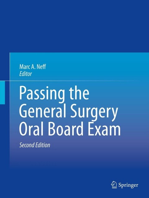 Passing the General Surgery Oral Board Exam, 2nd Edition - FULL INSTANT DOWNLOAD | PDF DOCX EPUB