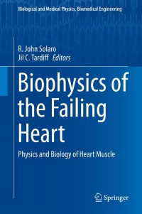 Cover image: Biophysics of the Failing Heart 9781461476771