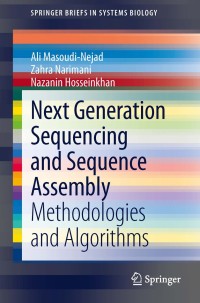 Imagen de portada: Next Generation Sequencing and Sequence Assembly 9781461477259