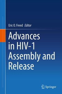 Omslagafbeelding: Advances in HIV-1 Assembly and Release 9781461477280