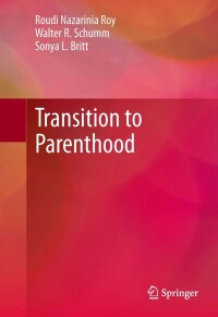 Cover image: Transition to Parenthood 9781461477679