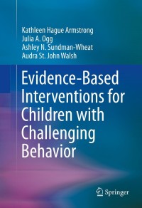 Imagen de portada: Evidence-Based Interventions for Children with Challenging Behavior 9781461478065