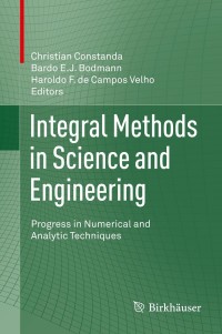 Imagen de portada: Integral Methods in Science and Engineering 9781461478270