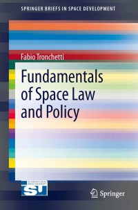 Cover image: Fundamentals of Space Law and Policy 9781461478690