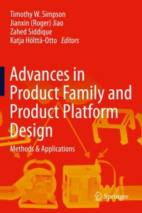Cover image: Advances in Product Family and Product Platform Design 9781461479369