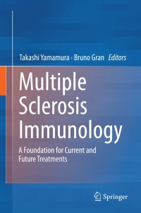 Cover image: Multiple Sclerosis Immunology 9781461479529