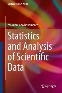 Immagine di copertina: Statistics and Analysis of Scientific Data 9781461479833