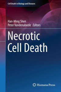 Titelbild: Necrotic Cell Death 9781461482192