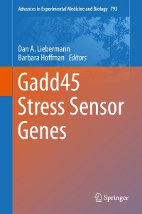 Cover image: Gadd45 Stress Sensor Genes 9781461482888