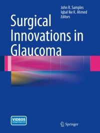 Cover image: Surgical Innovations in Glaucoma 9781461483472