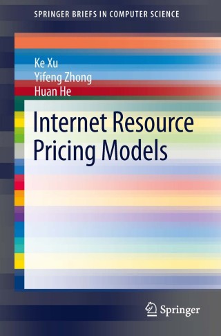 Imagen de portada: Internet Resource Pricing Models 9781461484080