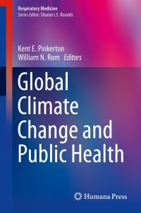 Cover image: Global Climate Change and Public Health 9781461484165