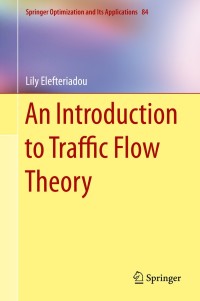 Cover image: An Introduction to Traffic Flow Theory 9781461484349