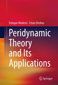 Imagen de portada: Peridynamic Theory and Its Applications 9781461484646