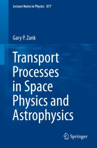 Immagine di copertina: Transport Processes in Space Physics and Astrophysics 9781461484790