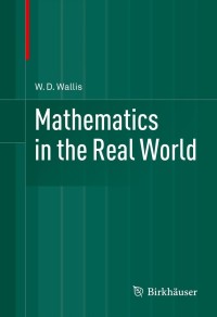 表紙画像: Mathematics in the Real World 9781461485285