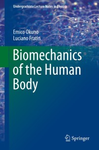 Titelbild: Biomechanics of the Human Body 9781461485759