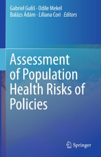 Cover image: Assessment of Population Health Risks of Policies 9781461485964