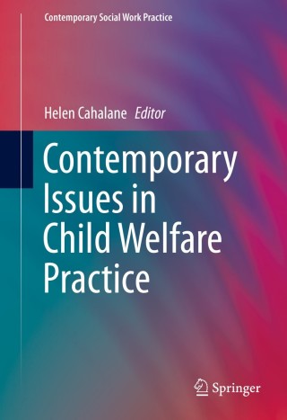 Cover image: Contemporary Issues in Child Welfare Practice 9781461486268