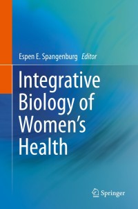 Cover image: Integrative Biology of Women’s Health 9781461486299