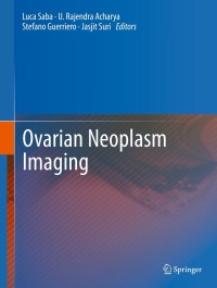 Cover image: Ovarian Neoplasm Imaging 9781461486329
