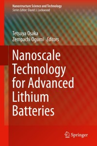 Omslagafbeelding: Nanoscale Technology for Advanced Lithium Batteries 9781461486749