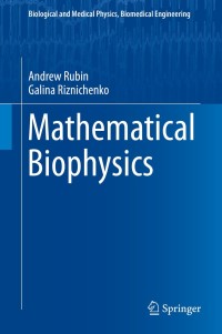 Imagen de portada: Mathematical Biophysics 9781461487012