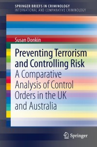 Imagen de portada: Preventing Terrorism and Controlling Risk 9781461487043