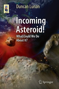 表紙画像: Incoming Asteroid! 9781461487487