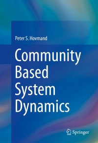 Cover image: Community Based System Dynamics 9781461487623