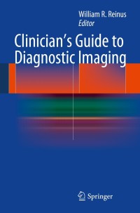 Imagen de portada: Clinician's Guide to Diagnostic Imaging 9781461487685