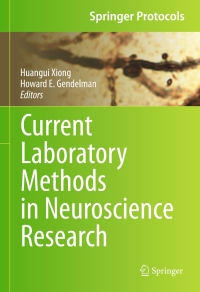 Cover image: Current Laboratory Methods in Neuroscience Research 9781461487937