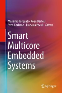 Cover image: Smart Multicore Embedded Systems 9781461487999