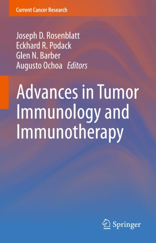 Cover image: Advances in Tumor Immunology and Immunotherapy 9781461488088