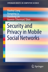 Imagen de portada: Security and Privacy in Mobile Social Networks 9781461488569